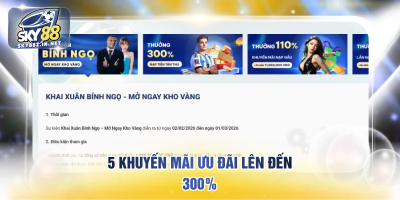 5 khuyến mãi ưu đãi lên đến 300%